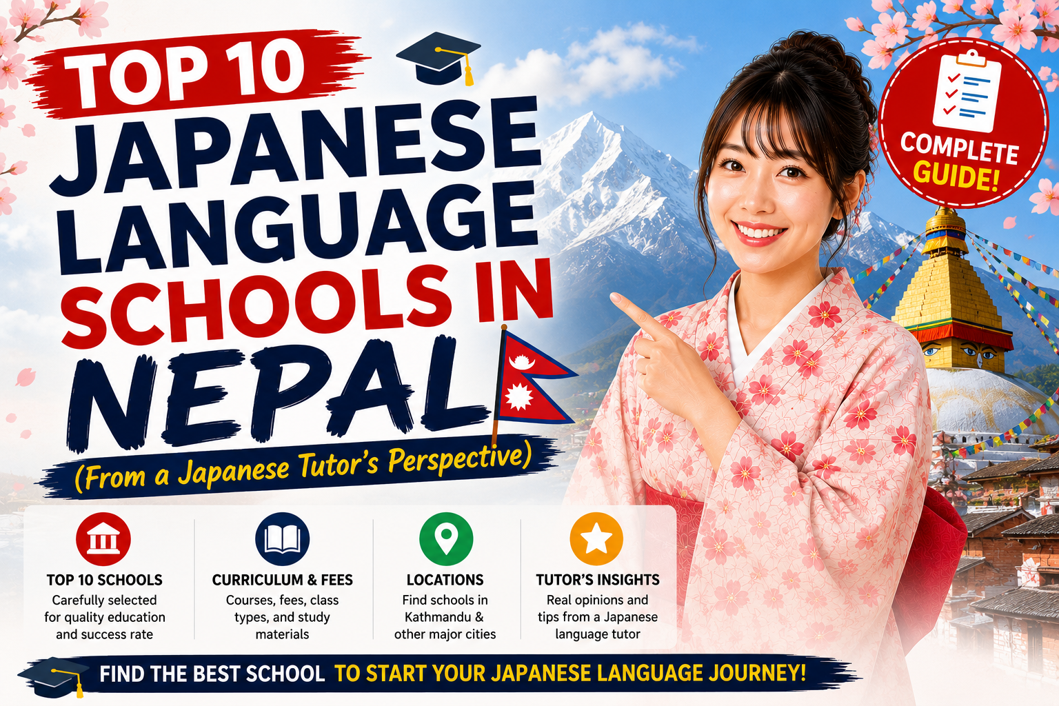 Top 10 Japanese Language Schools in Nepal (From a Japanese Tutor’s Perspective) Japanese Language Schools in Nepal
