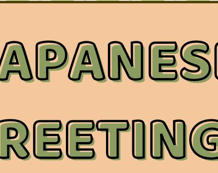 100 Traditional Japanese Greetings and When to Use Them 100 Traditional Japanese Greetings