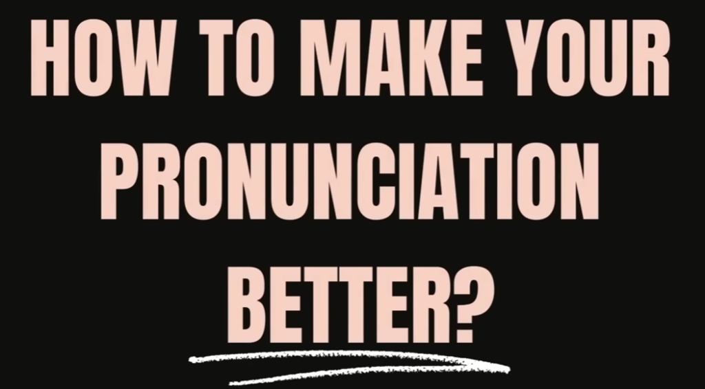 Pronunciation
